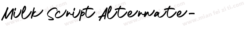 Milk Script Alternate字体转换